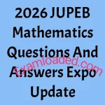 2026 JUPEB Mathematics Questions And Answers Expo Update