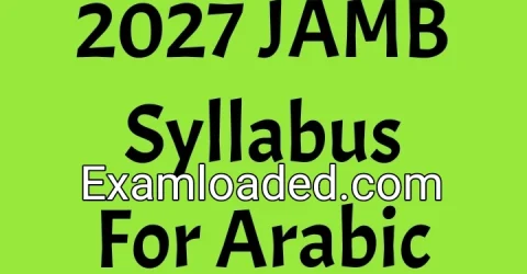 2027 JAMB Syllabus For Arabic