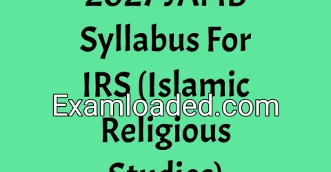 2027 JAMB Syllabus For IRS (Islamic Religious Studies)