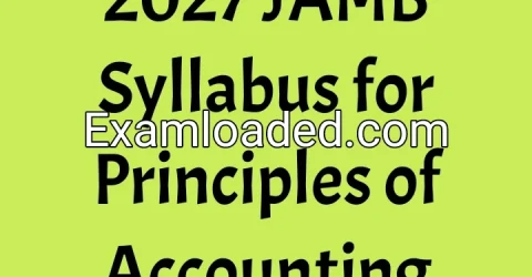 2027 JAMB Syllabus for Principles of Accounting