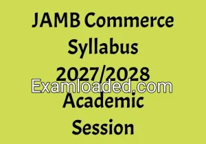 JAMB Commerce Syllabus 2027/2028 Academic Session
