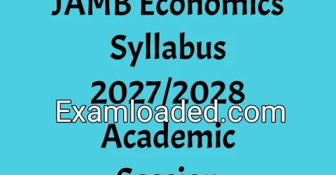 JAMB Economics Syllabus 2027/2028 Academic Session