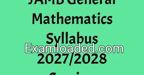 JAMB General Mathematics Syllabus 2027/2028 Session