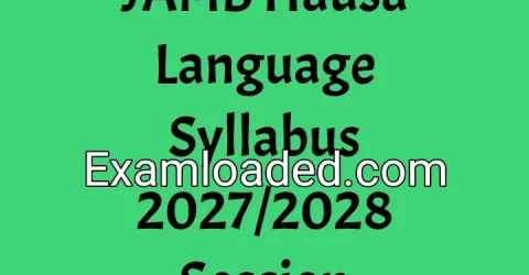 JAMB Hausa Language Syllabus 2027/2028 Session