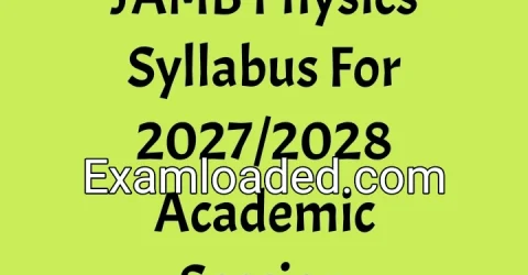 JAMB Physics Syllabus For 2027/2028 Academic Session
