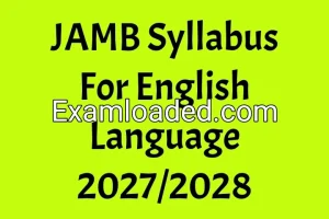 JAMB Syllabus For English Language 2027/2028