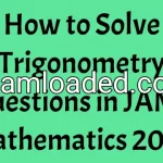 How to Solve Trigonometry Questions in JAMB Mathematics 2027