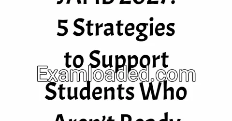 JAMB 2027: 5 Strategies to Support Students Who Aren’t Ready