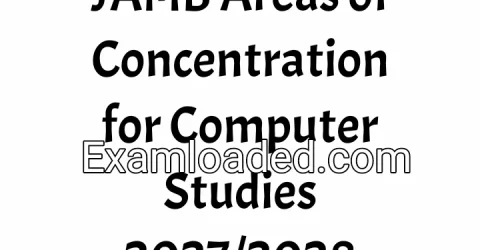 JAMB Areas of Concentration for Computer Studies 2027/2028