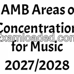 JAMB Areas of Concentration for Music 2027/2028