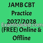 JAMB CBT Practice 2027/2028 (FREE) Online & Offline