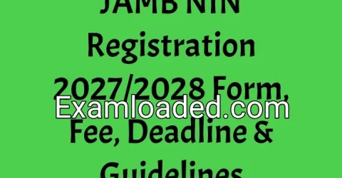 JAMB NIN Registration 2027/2028 Form, Fee, Deadline & Guidelines