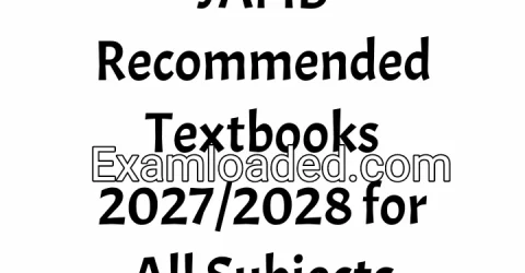 JAMB Recommended Textbooks 2027/2028 for All Subjects