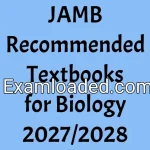 JAMB Recommended Textbooks for Biology 2027/2028