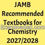 JAMB Recommended Textbooks for Chemistry 2027/2028