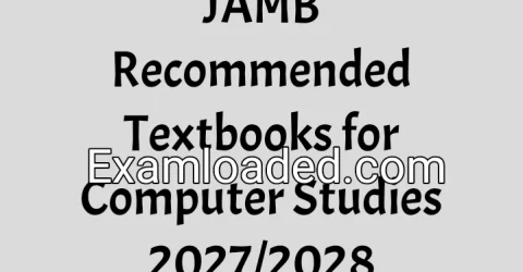 JAMB Recommended Textbooks for Computer Studies 2027/2028