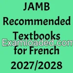 JAMB Recommended Textbooks for French 2027/2028