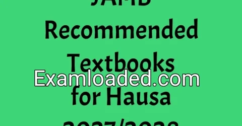 JAMB Recommended Textbooks for Hausa 2027/2028