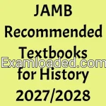 JAMB Recommended Textbooks for History 2027/2028
