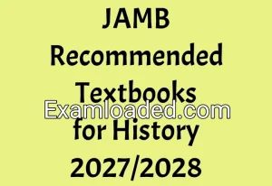 JAMB Recommended Textbooks for History 2027/2028