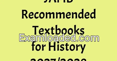 JAMB Recommended Textbooks for History 2027/2028