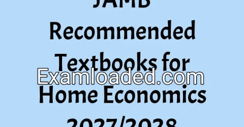 JAMB Recommended Textbooks for Home Economics 2027/2028