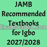 JAMB Recommended Textbooks for Igbo 2027/2028