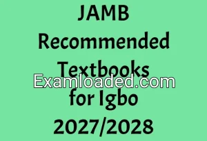 JAMB Recommended Textbooks for Igbo 2027/2028 JAMB Recommended Textbooks for Igbo 2027/2028