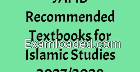 JAMB Recommended Textbooks for Islamic Studies 2027/2028