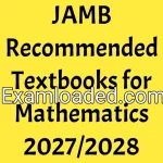 JAMB Recommended Textbooks for Mathematics 2027/2028