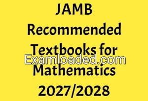 JAMB Recommended Textbooks for Mathematics 2027/2028