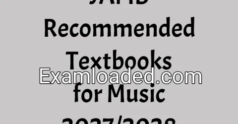 JAMB Recommended Textbooks for Music 2027/2028