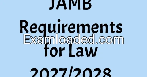 JAMB Requirements for Law 2027/2028