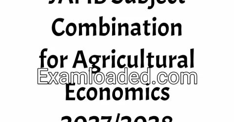 JAMB Subject Combination for Agricultural Economics 2027/2028