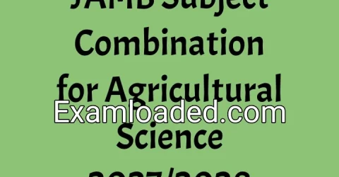 JAMB Subject Combination for Agricultural Science 2027/2028