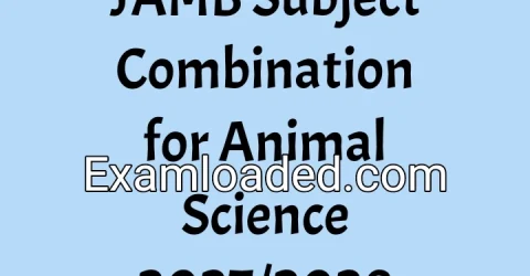 JAMB Subject Combination for Animal Science 2027/2028