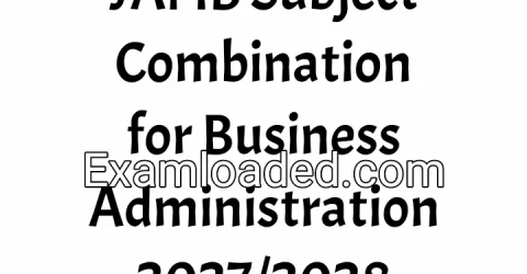 JAMB Subject Combination for Business Administration 2027/2028
