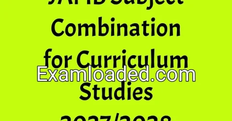 JAMB Subject Combination for Curriculum Studies 2027/2028