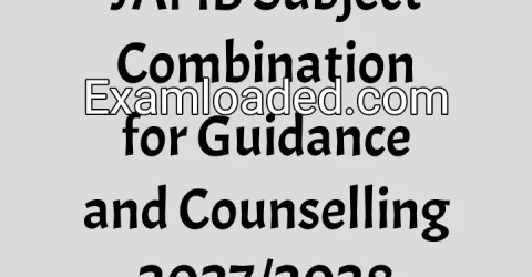 JAMB Subject Combination for Guidance and Counselling 2027/2028