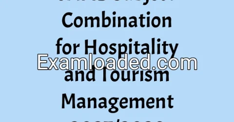 JAMB Subject Combination for Hospitality and Tourism Management 2027/2028