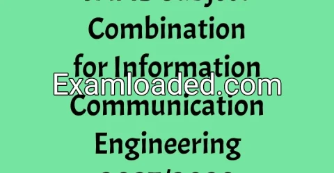 JAMB Subject Combination for Information Communication Engineering 2027/2028