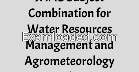JAMB Subject Combination for Water Resources Management and Agrometeorology 2027/2028