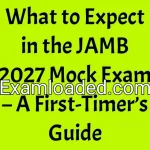 What to Expect in the JAMB 2027 Mock Exam