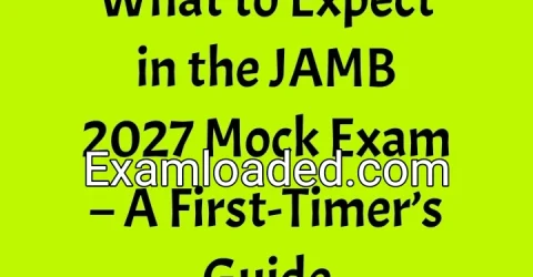 What to Expect in the JAMB 2027 Mock Exam