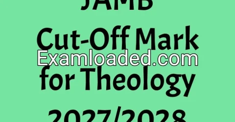 JAMB Cut-Off Mark for Theology 2027/2028