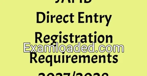 JAMB Direct Entry Registration Requirements 2027/2028