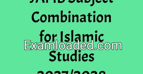 JAMB Subject Combination for Islamic Studies 2027/2028