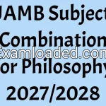 JAMB Subject Combination for Philosophy 2027/2028