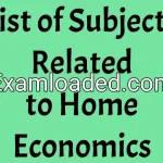 List of Subjects Related to Home Economics