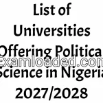 List of Universities Offering Political Science in Nigeria 2027/2028